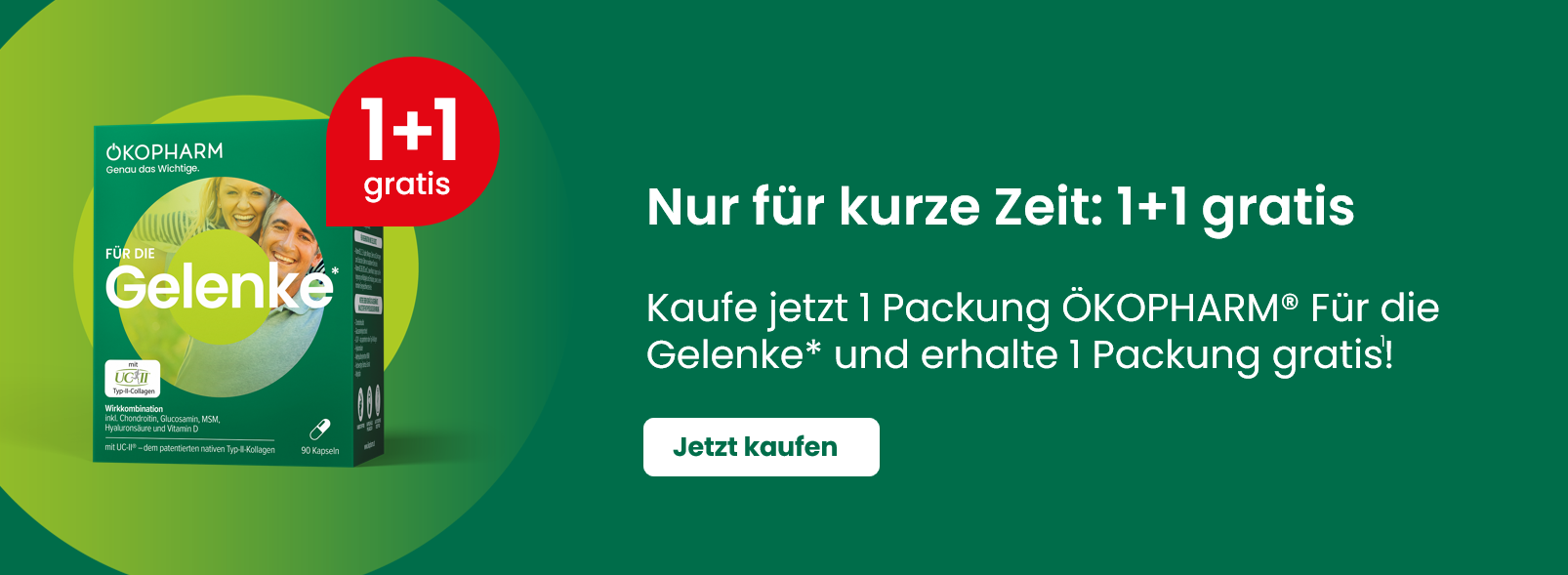 Nur für kurze Zeit: Für die Gelenke 1+1 gratis